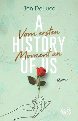 A History of us - Vom ersten Moment an