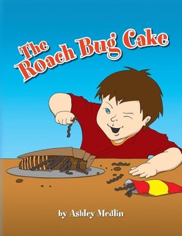 The Roach Bug Cake