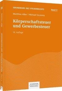 Körperschaftsteuer und Gewerbesteuer