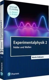 Experimentalphysik 2 - Felder und Wellen