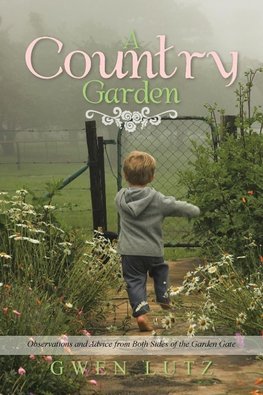 A Country Garden