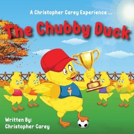 The Chubby Duck