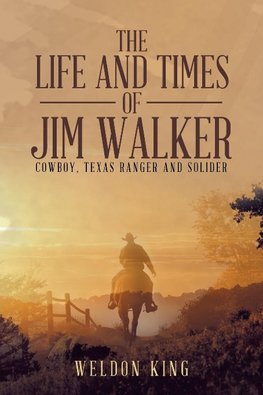 The Life and Times of Jim Walker