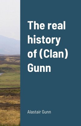 The real history of (Clan) Gunn