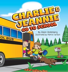 Charlie and Jeannie Go To School