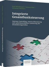 Integrierte Gesamtbanksteuerung