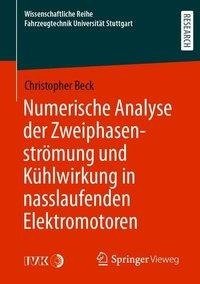 Numerische Analyse der Zweiphasenströmung und Kühlwirkung in nasslaufenden Elektromotoren