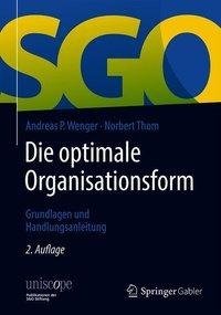 Die optimale Organisationsform