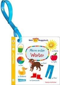 Baby Pixi (unkaputtbar) 98: Mein Baby-Pixi-Buggybuch: Meine ersten Wörter