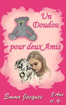 Un Doudou Pour Deux Amis