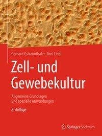 Zell- und Gewebekultur