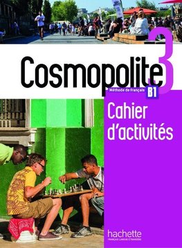 Cosmopolite 3. Arbeitsbuch mit Code und Beiheft