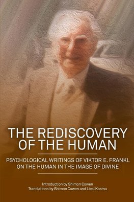 The Rediscovery of the Human