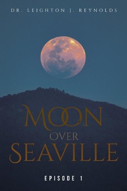 Moon Over Seaville