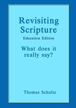 Revisiting Scripture