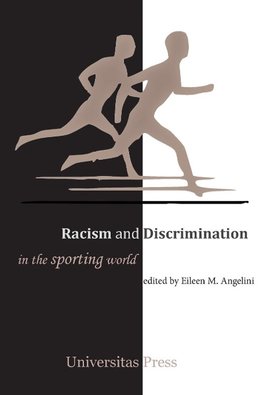 Racism and Discrimination in the Sporting World