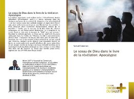 Le sceau de Dieu dans le livre de la révélation: Apocalypse