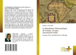 La République Démocratique du Congo, un pays providentiel drôle