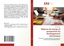 Régimes de change et perspectives du développement économique