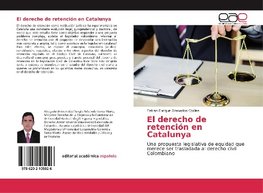 El derecho de retención en Catalunya