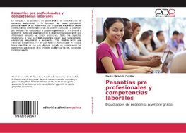 Pasantías pre profesionales y competencias laborales