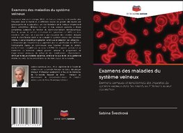 Examens des maladies du système veineux