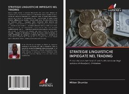 STRATEGIE LINGUISTICHE IMPIEGATE NEL TRADING