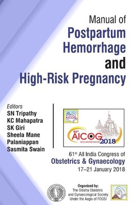 Manual of Postpartum Hemorrhage and High-Risk Pregnancy