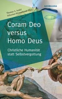 Coram Deo versus Homo Deus