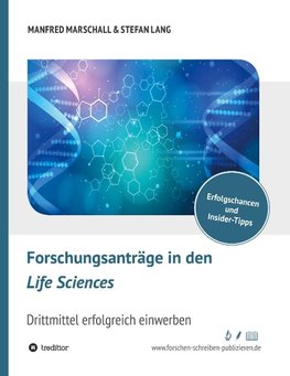 Forschungsanträge in den Life Sciences