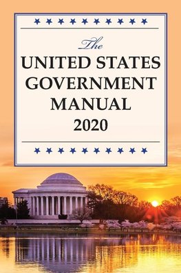 The United States Government Manual 2020