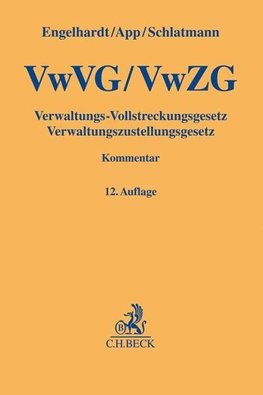 Verwaltungs-Vollstreckungsgesetz, Verwaltungszustellungsgesetz