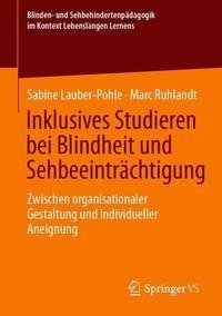 Inklusives Studieren bei Blindheit und Sehbeeinträchtigung