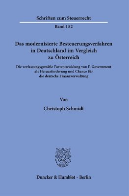 Das modernisierte Besteuerungsverfahren in Deutschland im Vergleich zu Österreich.