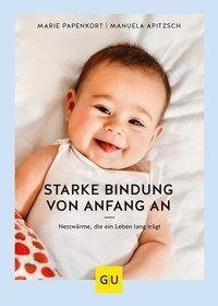 Starke Bindung von Anfang an