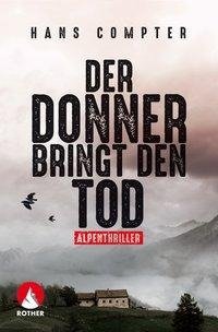 Der Donner bringt den Tod