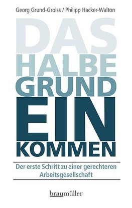 Das halbe Grundeinkommen