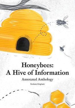 Honeybees - a Hive of Information