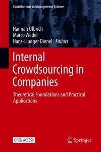 Internal Crowdsourcing in Companies