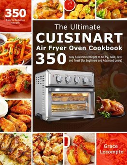 The Ultimate Cuisinart Air Fryer Oven Cookbook