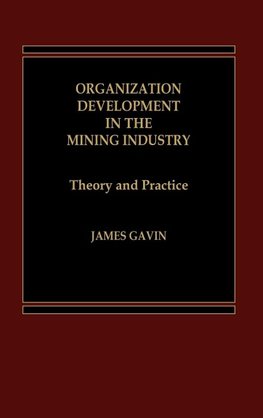 Organization Development in the Mining Industry