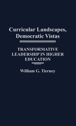 Curricular Landscapes, Democratic Vistas