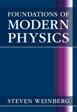 Foundations of Modern Physics