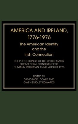 America and Ireland, 1776-1976