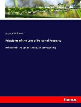 Principles of the Law of Personal Property