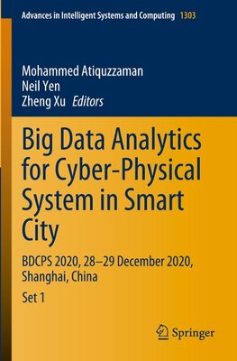 Big Data Analytics for Cyber-Physical System in Smart City