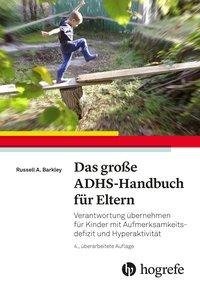 Das große ADHS-Handbuch für Eltern