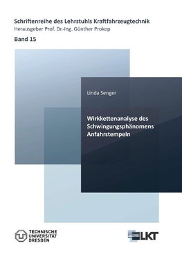 Wirkkettenanalyse des Schwingungsphänomens Anfahrstempeln