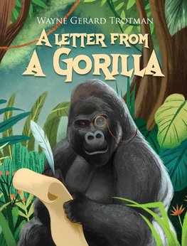 A Letter from a Gorilla