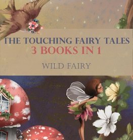 The Touching Fairy Tales